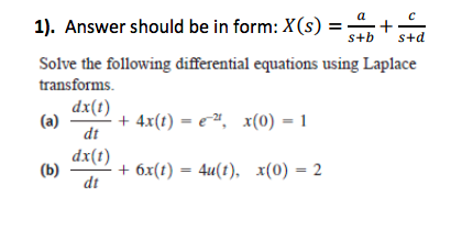 Solved Solve The Following Differential Equations Using L Chegg Com