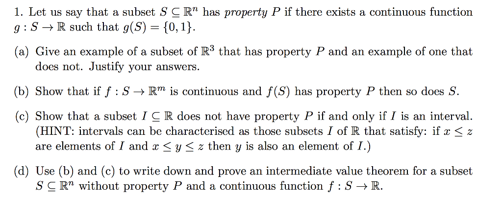 Solved 1 Let Us Say That A Subset S Cr Has Property P I Chegg Com