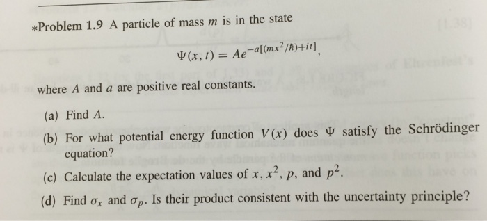 Solved A Particle Of Mass M Is The State Psi X T Ae Chegg Com