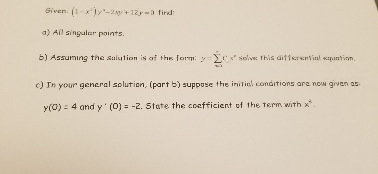 Solved Given 1 X 2 Y 2xy 12y 0 Find A All Chegg Com