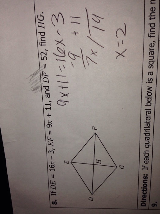 Solved: If DE = 16x - 3, EF = 9x + 11, And DF = 52, Find H ...