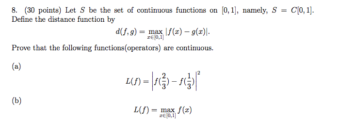 Solved Let S Be The Set Of Continuous Functions On 0 1 Chegg Com