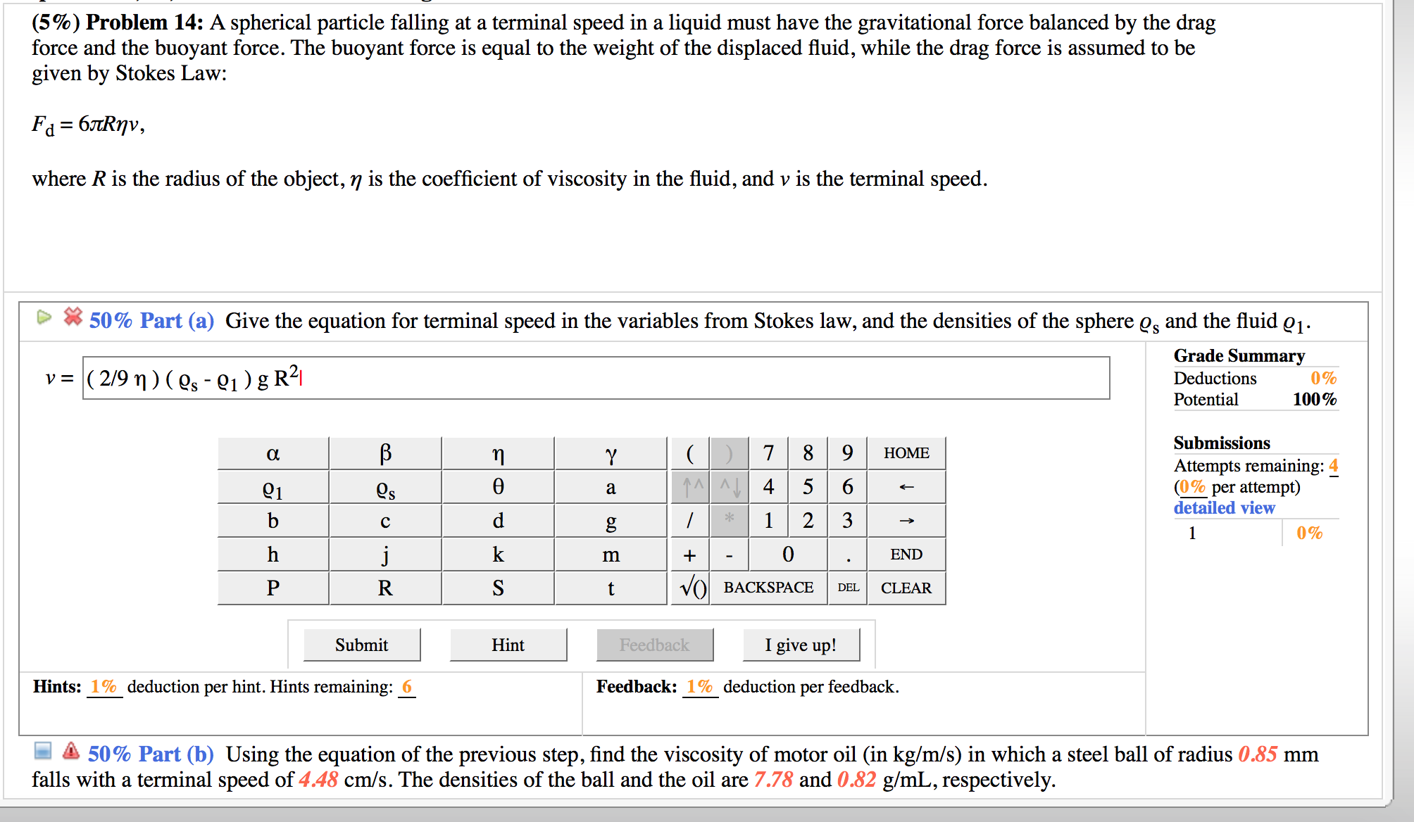 Solved: A Spherical Particle Falling At A Terminal Speed I... | Chegg.com