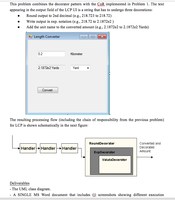Solved This Problem Combines The Decorator Pattern With T