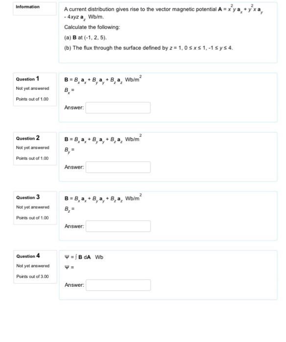 Solved A Current Distribution Gives Rise To The Vector Chegg Com