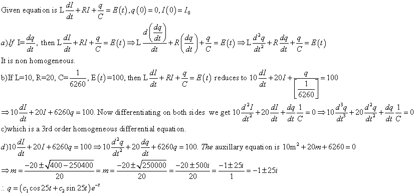 Solved Given Equation Is L Dl Dt Ri Q C E T Q 0 Chegg Com