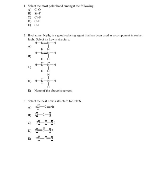 Solved Select The Most Polar Bond Amongst The Following Chegg Com