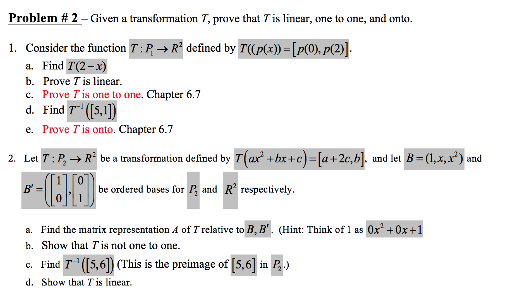 Solved Problem 2 Given A Transformation T Prove That T Chegg Com