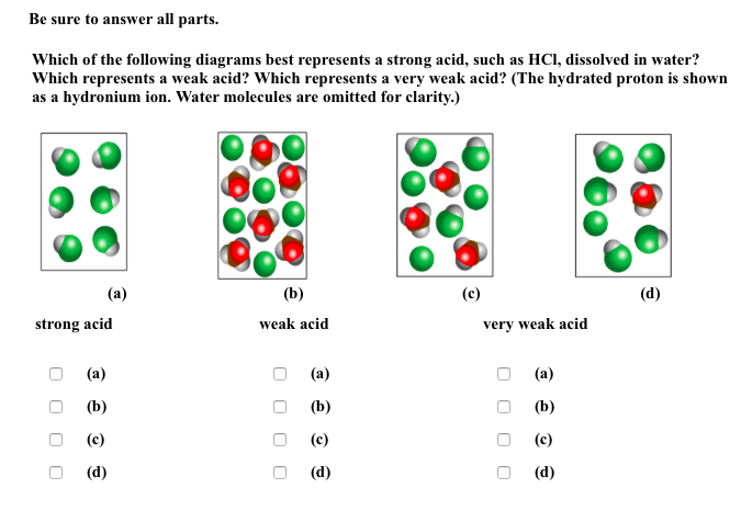 Solved: Be Sure To Answer All Parts. Which Of The Followin ... diagram strong acid solution 