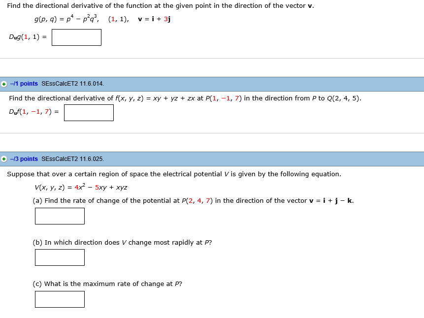 Find The Directional Derivative Of The Function At Chegg Com