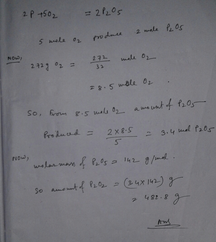Question & Answer: What is the maximum amount in moles of P_2O_5 that can theoretically be made from 272 g..... 1