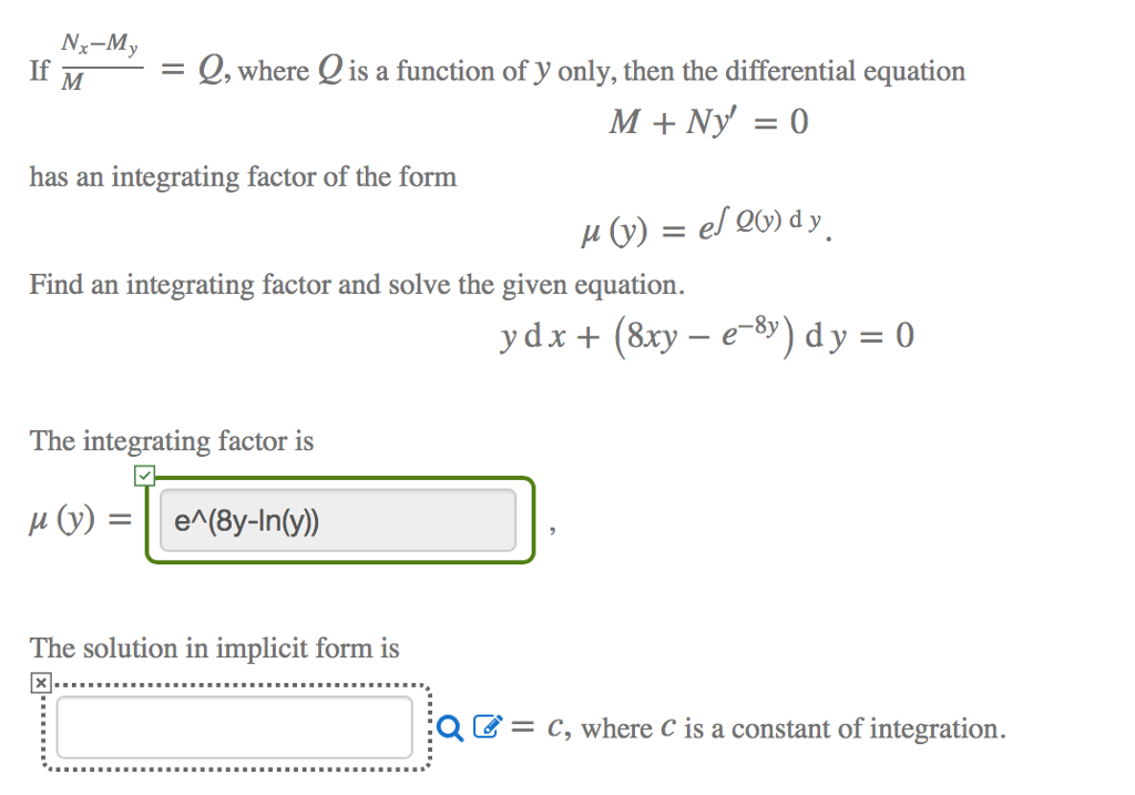 Solved: If N_x - M_y/M = Q, Where Q Is A Function Of Y Onl ...