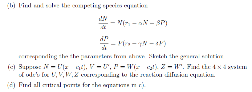 Solved B Find And Solve The Competing Species Equation D Chegg Com