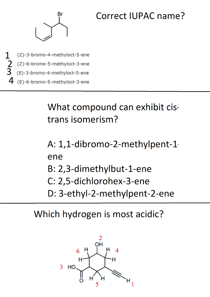 Br Correct Iupac Name Z 3 Bromo 4 Methyloct 5 Ene Chegg Com