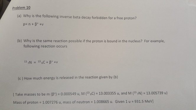 Solved Problem 10 A Why Is The Following Inverse Beta D Chegg Com