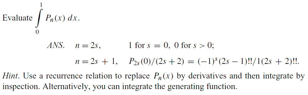 Solved Evaluate Integral 1 0 P N X Dx N 2s 1 For S Chegg Com