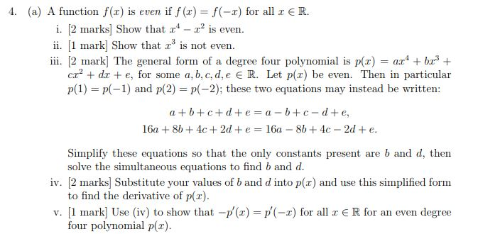 Solved 4 A A Function F Z Is Even If F X F R For A Chegg Com