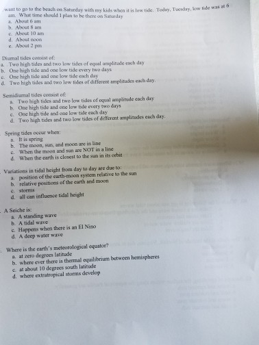 Diurnal Tides Consist Of A Two High Tides And Two Chegg Com