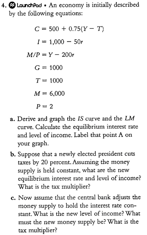 Solved 4 Glounchpod An Economy Is Initially Described B Chegg Com