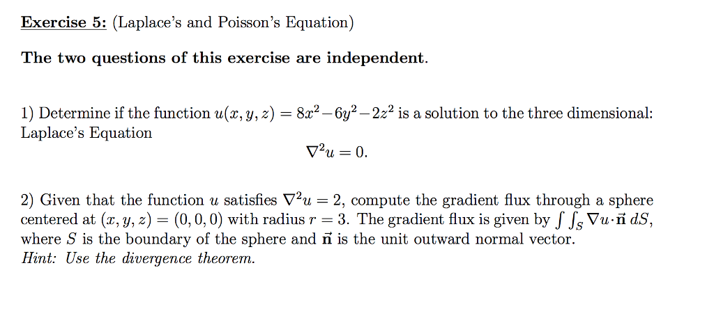 Solved Laplace S And Poisson S Equation Determine If The Chegg Com