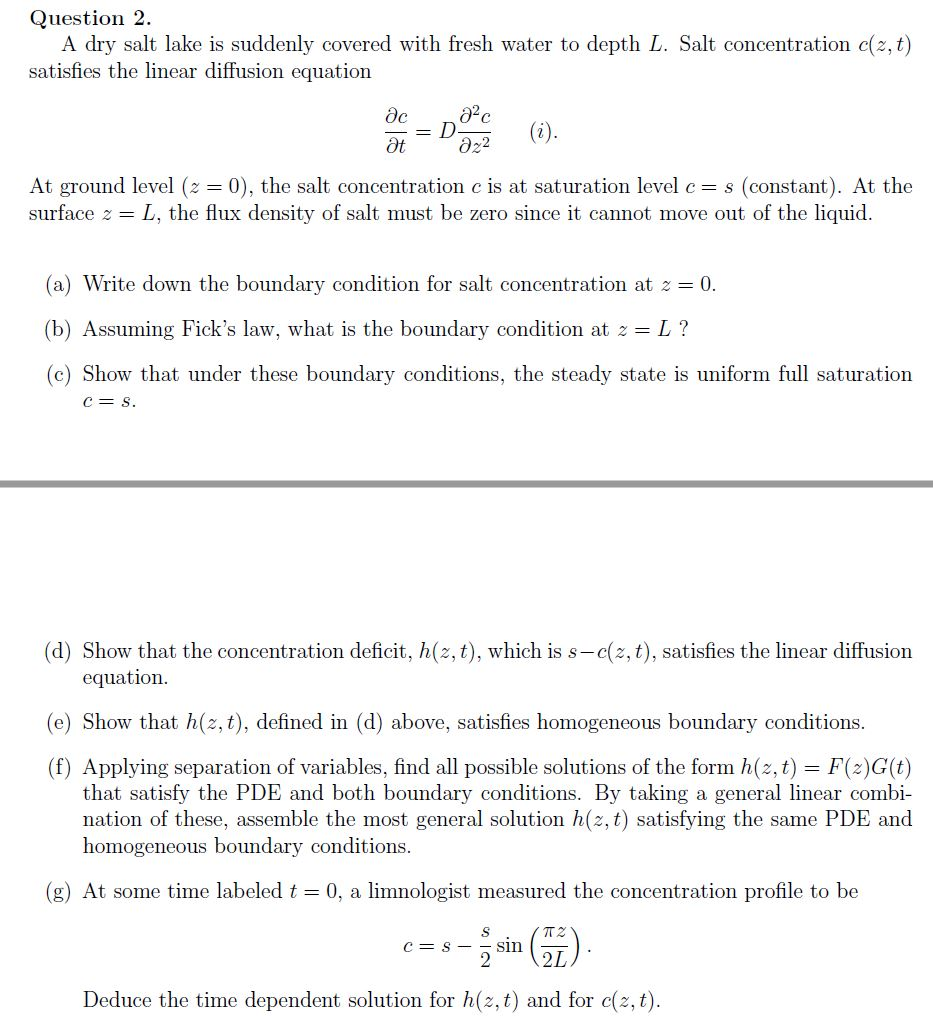 Solved Question 2 A Dry Salt Lake Is Suddenly Covered Wi Chegg Com