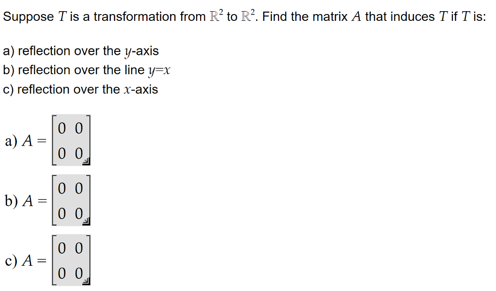 Solved Suppose T Is A Transformation From R2 To R2 Find The Chegg Com