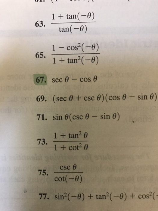 Solved 1 Tan Theta Tan Theta 1 Cos 2 Theta 1 Tan 2 Chegg Com