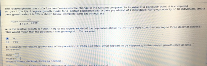 Solved The Relative Growth Rate R Of A Function F Measure Chegg Com