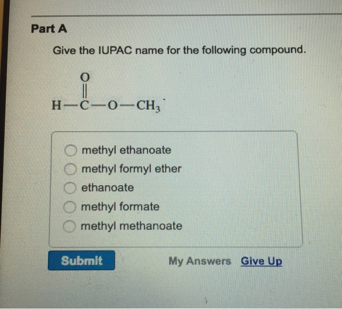 Solved Part A What Is The Common Name Of This Compound? C