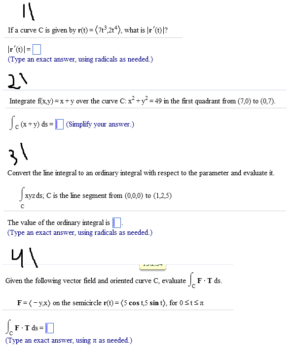 Solved If A Curve C Is Given By R T 7t 3 2t 4 What Is Chegg Com