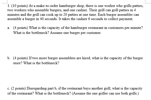 At a make-to-order hamburger shop, there is one wo