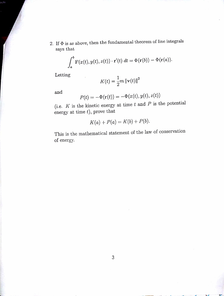 see more Show transcribed image text Project 3 MAC 2313 In this project, you're going to be proving the law of conservation of energy - first (informally) ...
