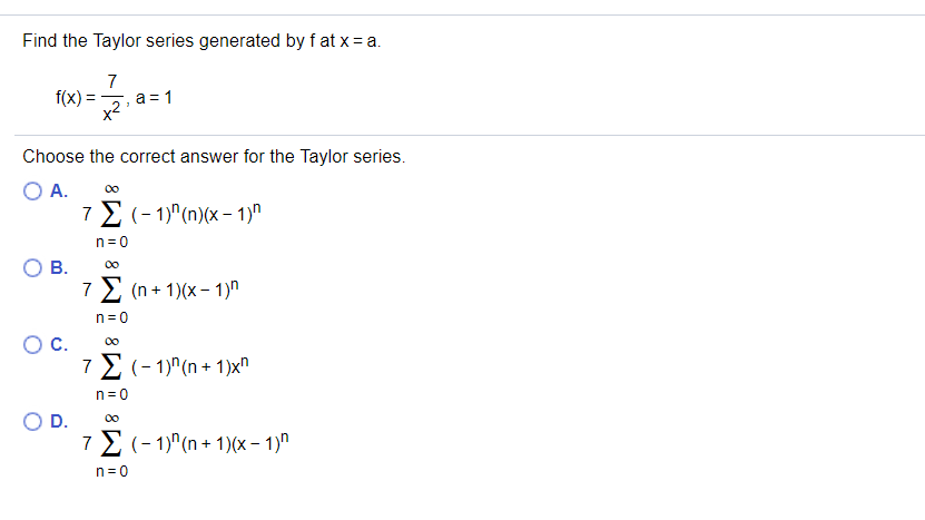 Solved Find The Taylor Series Generated By F At X A F X Chegg Com