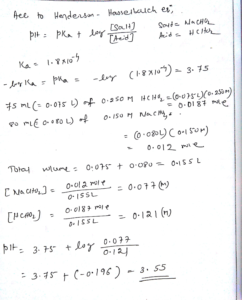 Question & Answer: Calculate the pH of a solution that results from the addition of 75.0 mL of 0.250 M HCHO_2..... 1