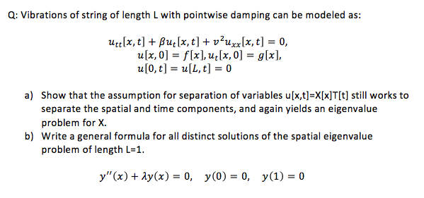 Solved Vibrations Of String Of Length L With Point Wise D Chegg Com