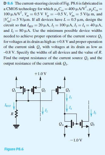 Solved D 8 6 The Current Steering Circuit Of Fig P8 6 Is Chegg Com