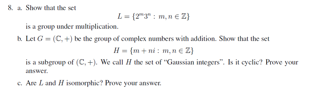 Solved Show That The Set L 2 M3 N M N Z Is A Group Chegg Com