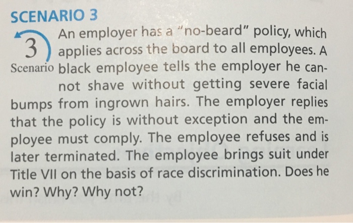 Solved An employer has a no-beard policy, which applies
