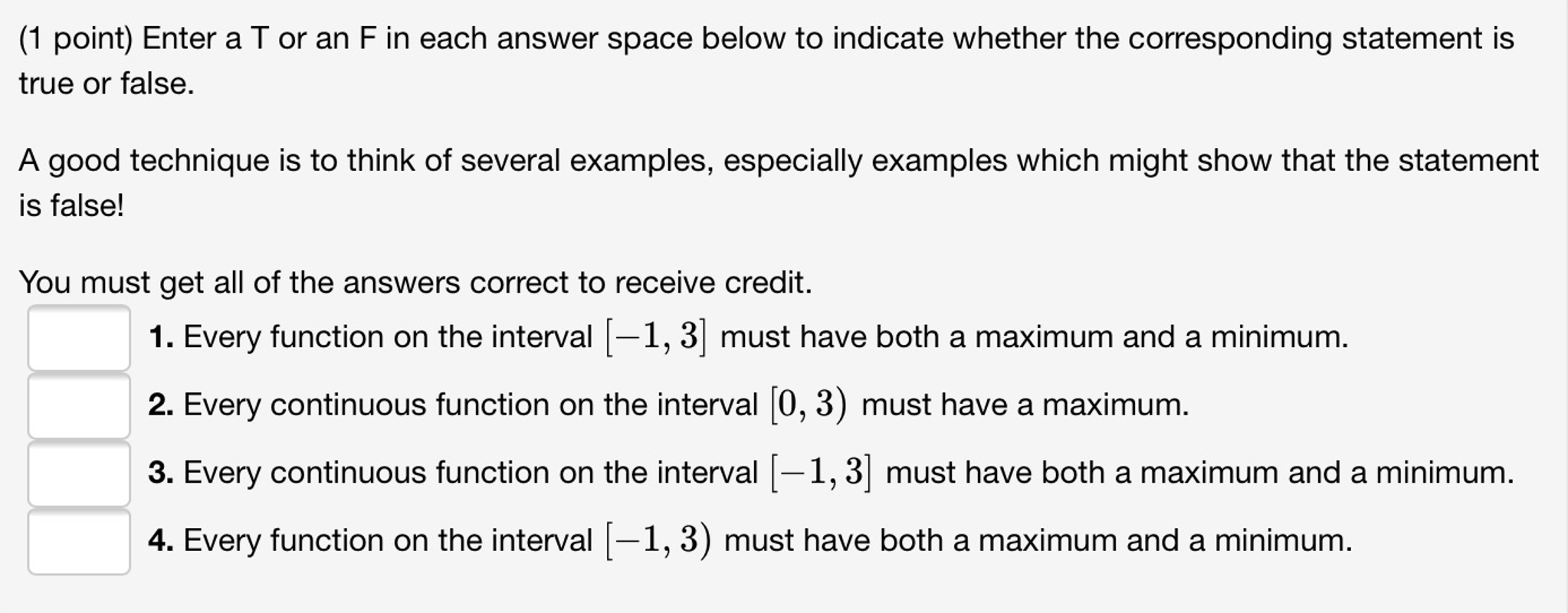 Solved Enter a T or an F in each answer space below to