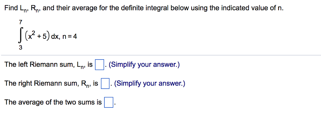 Solved Find L N R N And Their Average For The Definite Chegg Com