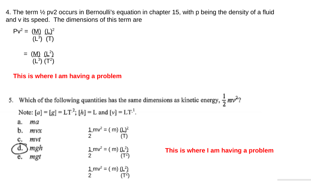 Solved 4 The Term Pv2 Occurs In Bernoulli S Equation I Chegg Com