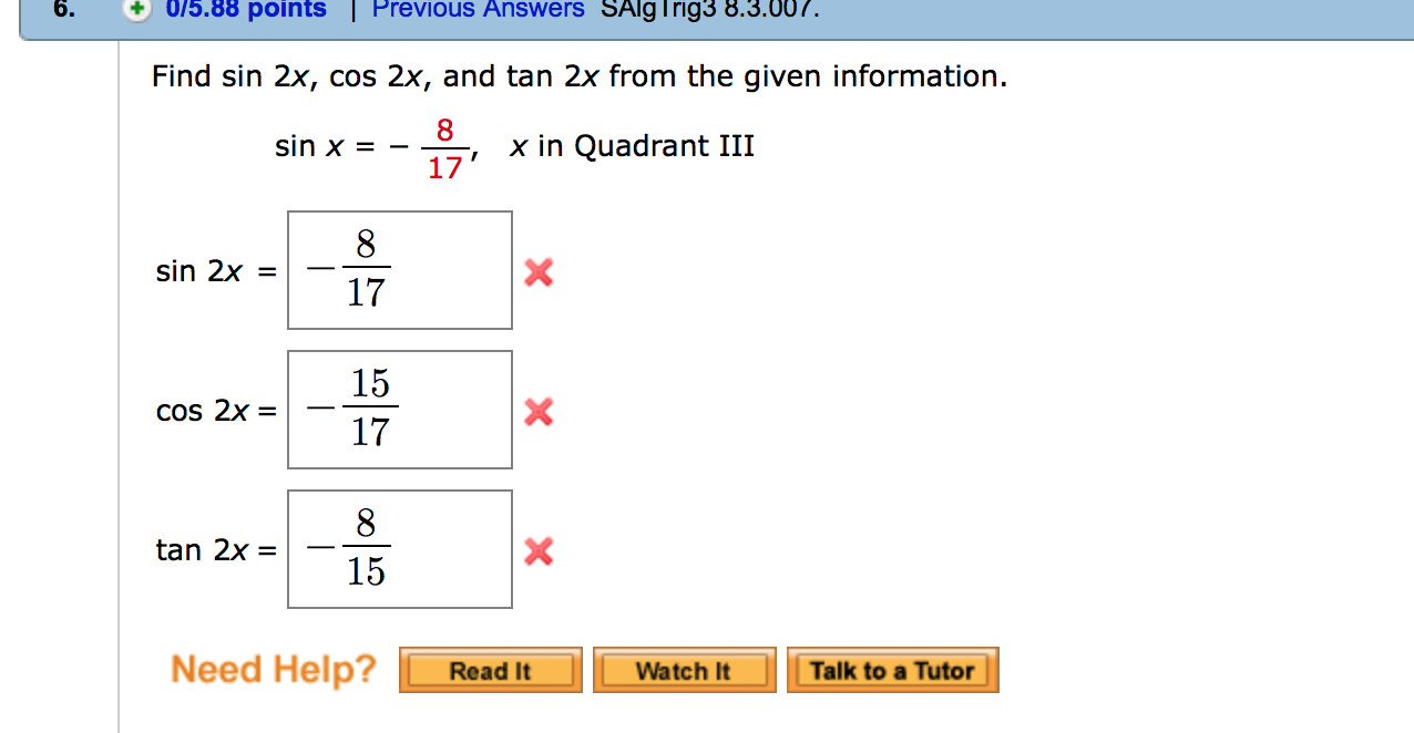 Find Sin 2x Cos 2x And Tan 2x From The Given Chegg Com