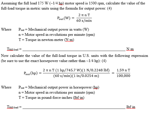 Solved Assuming The Full Load 175 W 1 4 Hp Motor Speed Chegg Com