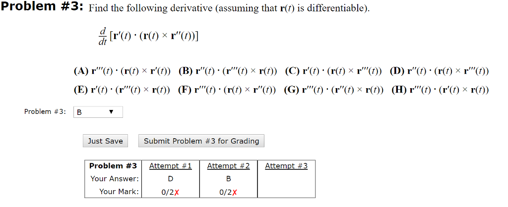 Solved Find The Following Derivative Assuming That R T Chegg Com