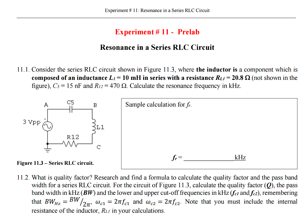 Solved Experiment 1 Resonance In A Series Rlc Circuit Ex Chegg Com