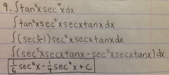 Solved 9 Integral Tan 3xsec 4xdx Integral Chegg Com