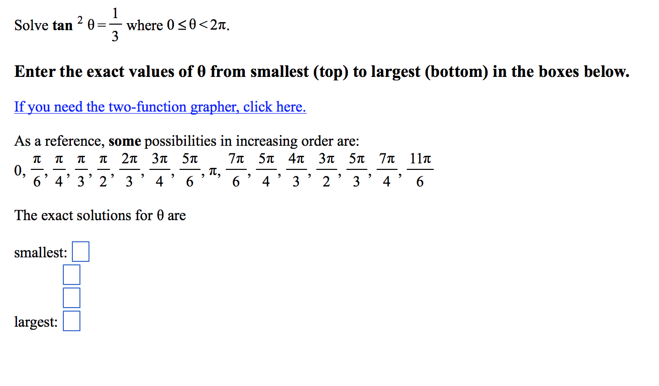 Solved Solve Tan 2 Theta 1 3 Where 0 Lessthanorequalto Chegg Com