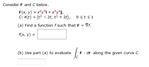 Solved Consider F And C Below F X Y X 4y 5i X 5y 4 Chegg Com