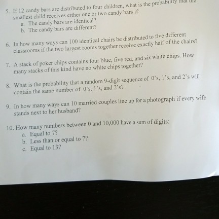 Solved 5 If 12 Candy Bars Are Distributed To Four Childr