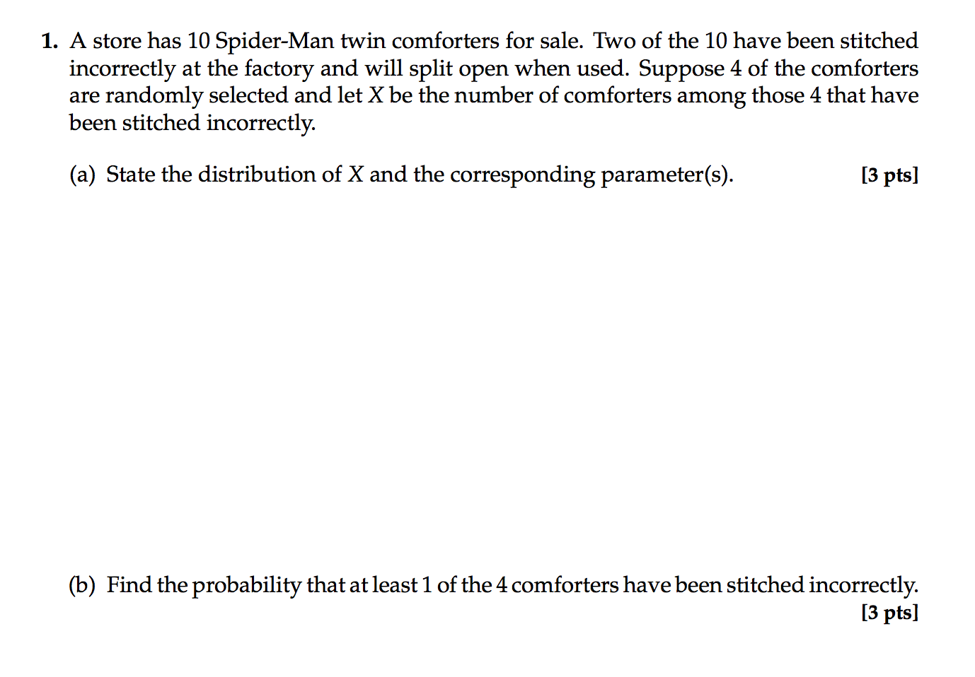 Solved A Store Has 10 Spider Man Twin Comforters For Sale